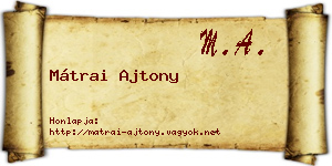 Mátrai Ajtony névjegykártya